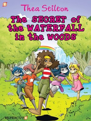 cover image of The Secret of the Waterfall in the Woods